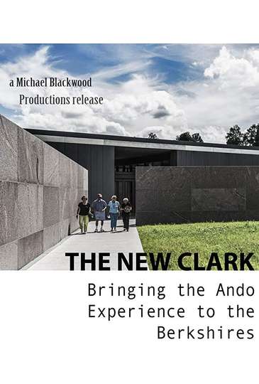 The New Clark Bringing the Ando Experience to the Berkshires Poster