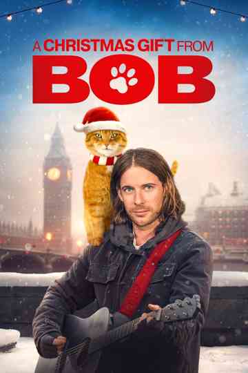 A Christmas Gift from Bob poster