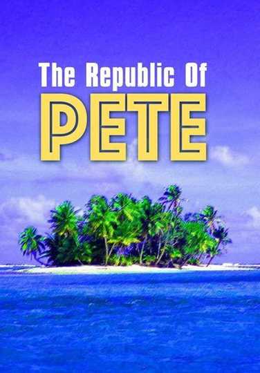 Republic of Pete