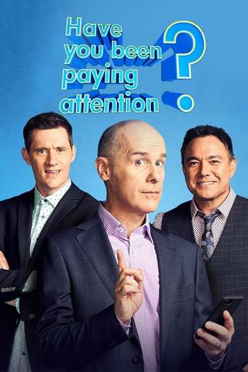 Have You Been Paying Attention? Poster
