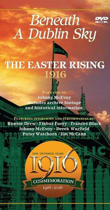 The 1916 Easter Rising Beneath a Dublin Sky Poster