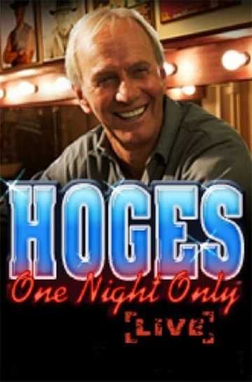 Hoges  One Night Only