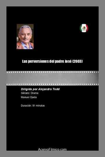 Las perversiones del padre José Poster