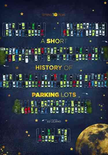 A Short History of Parking Lots Poster