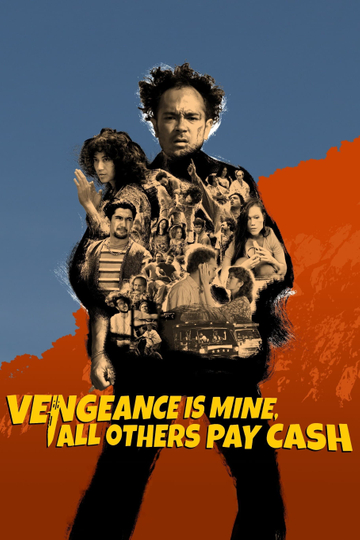 Vengeance Is Mine, All Others Pay Cash Poster