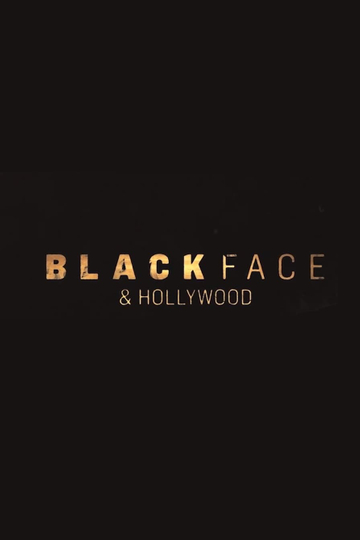 Blackface and Hollywood Poster