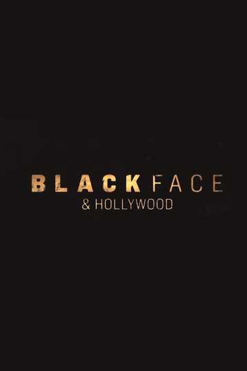 Blackface and Hollywood