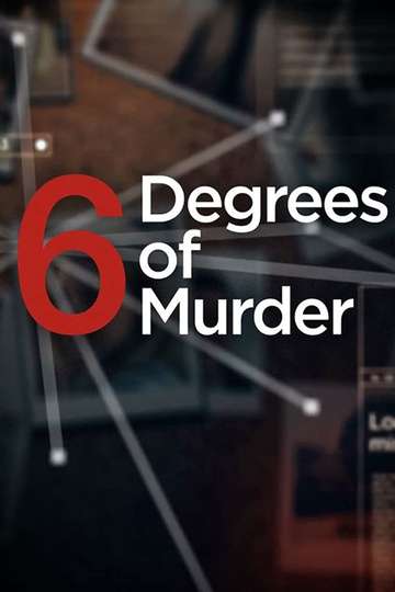 6 Degrees of Murder Poster