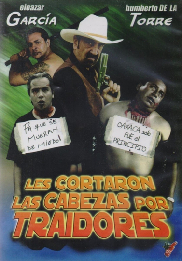 Les cortaron la cabeza por culeros Poster