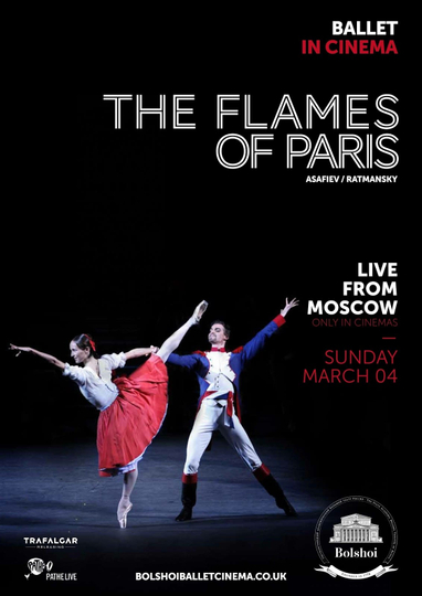 Bolshoi Ballet The Flames of Paris