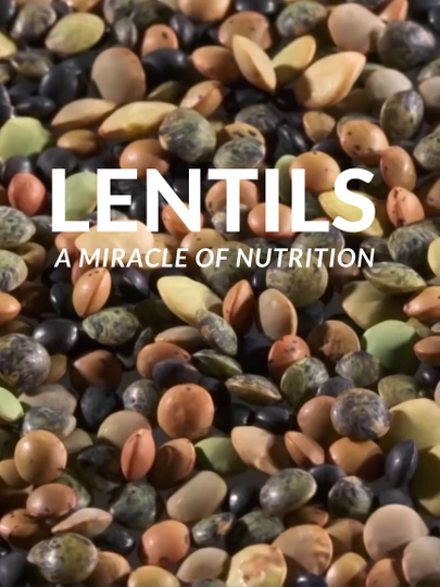 Lentils A Miracle Of Nutrition