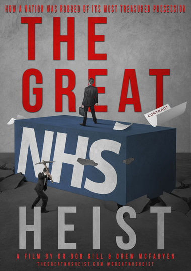 The Great NHS Heist Poster