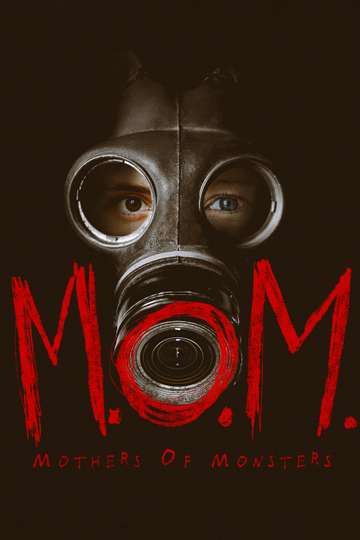 MOM Mothers of Monsters Poster
