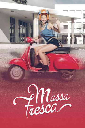 Massa Fresca (2016) - TV Show | Moviefone