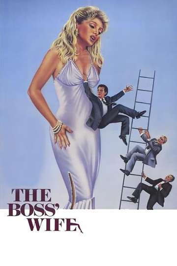 The Boss' Wife Stream and Watch Online | Moviefone