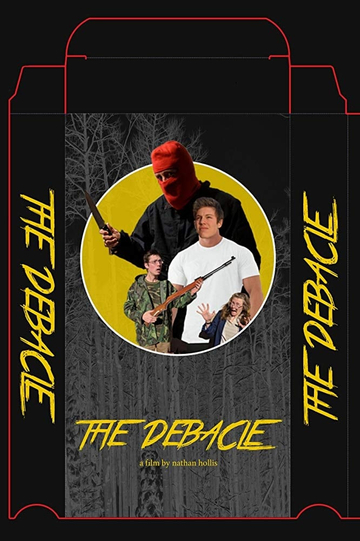 The Debacle Poster