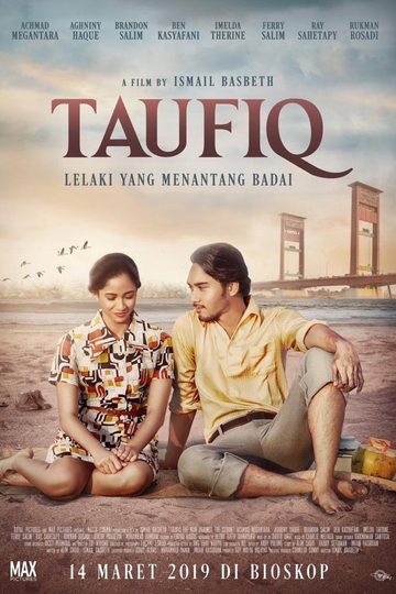 Taufiq Lelaki Yang Menantang Badai