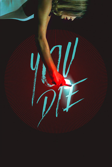 You Die Poster