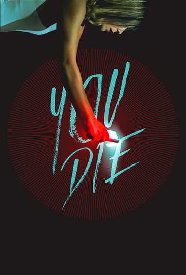 You Die