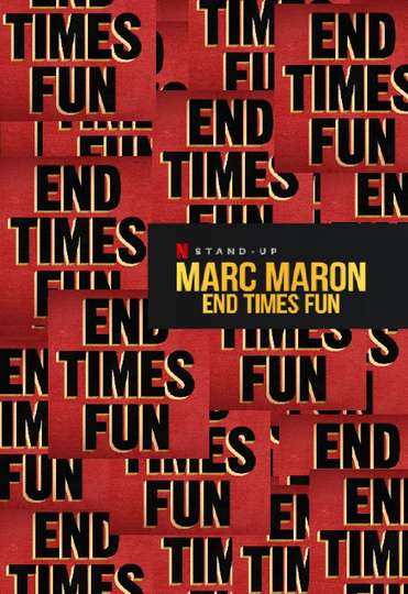 Marc Maron End Times Fun Poster