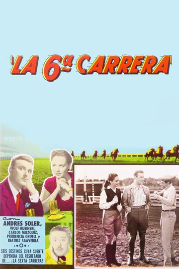 La sexta carrera