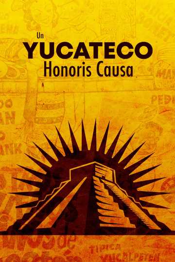 Un yucateco honoris causa