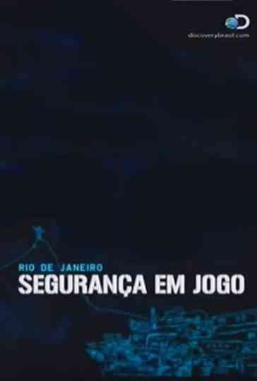 Rio de Janeiro Segurança em Jogo poster