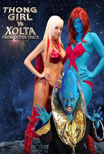 Thong Girl Vs Xolta from Outer Space Poster