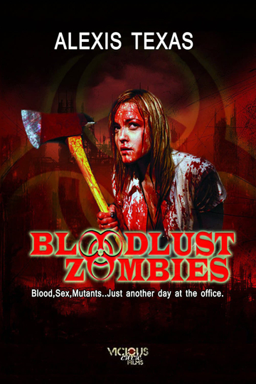 Bloodlust Zombies Poster