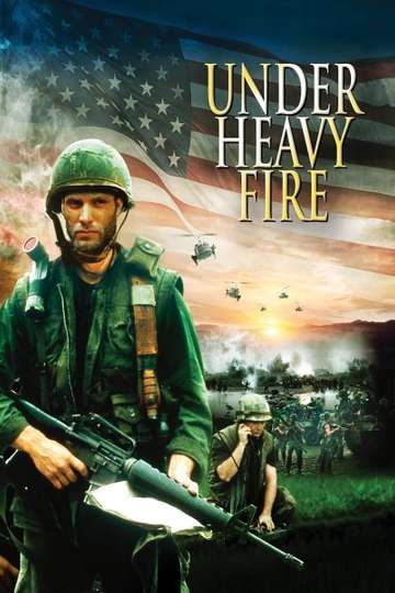 Under Heavy Fire Poster
