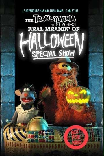 The Transylvania Television Real Meanin of Halloween Special Show