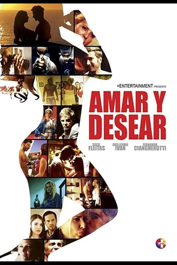 Amar y Desear: To Love and Lust