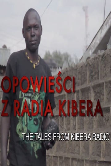 Opowieści z radia Kibera Poster