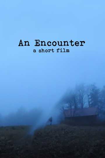 An Encounter Poster