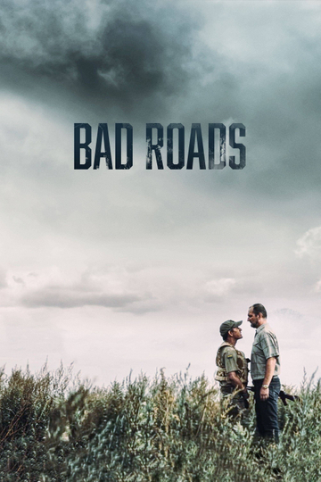 Bad Roads Poster