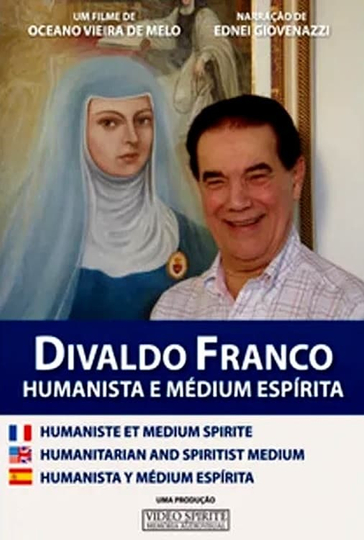 Divaldo Franco  Humanista e Médium Espírita Poster