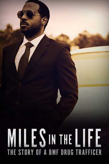 Miles in the Life The Story of a BMF Drug Trafficker