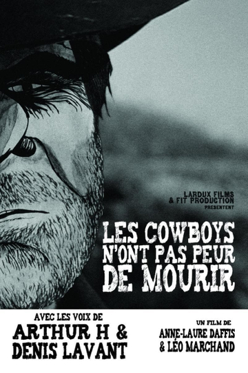 Les Cowboys nont pas peur de mourir