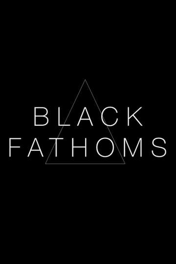 Black Fathoms Poster