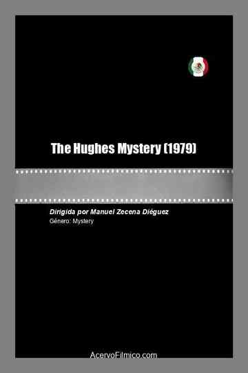 The Hughes Mystery