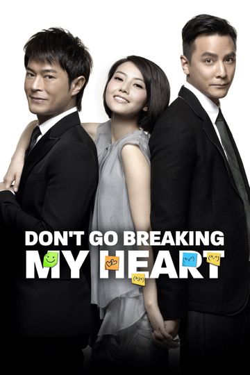 Don't Go Breaking My Heart Poster