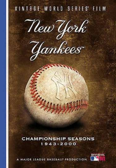 MLB Vintage World Series Films: New York Yankees Poster