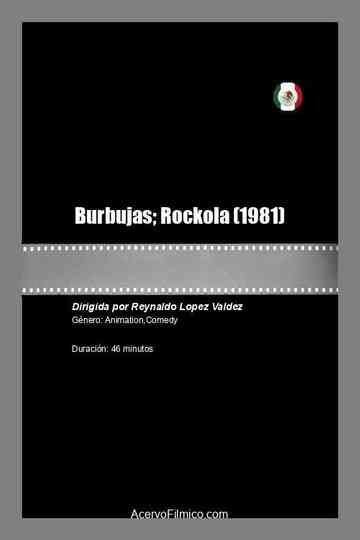 Burbujas; Rockola poster