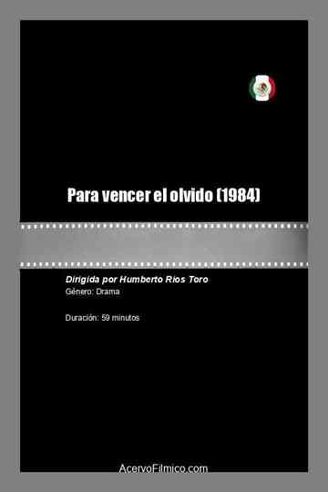 Para vencer el olvido