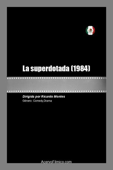 La superdotada