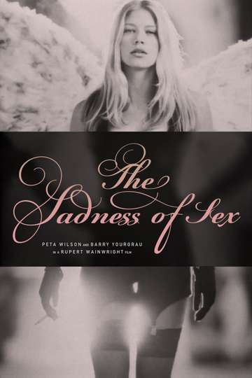The Sadness of Sex Poster