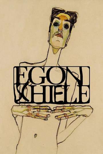 Egon Schiele Between Love and Hate