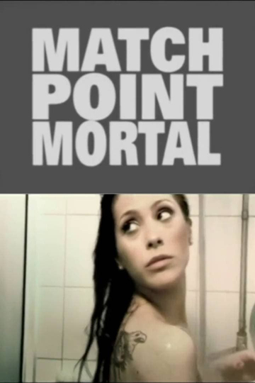 Match Point Mortal Poster