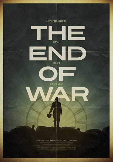 The End of War Poster