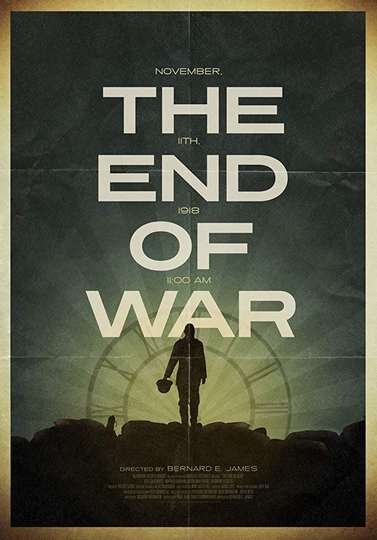 The End of War Poster